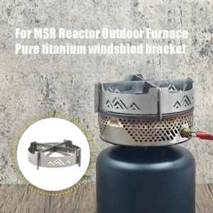 For MSR Reactor Outdoor Stove Pure Titanium Burner Windshield Expansion Bracket Camping Picnic Gear Wind Screens Accessories